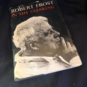 Robert Frost Poetry Vintage Hardcover with Dust Cover - In the Clearing - 1971
